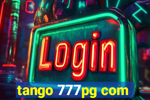 tango 777pg com